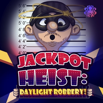 Jackpot Heist: Daylight Robbery! - ADAGAMING168