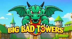 Big Bad Towers - ADAGAMING168
