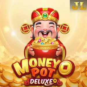 Jili : Money Pot DELUXE - ADAGAMING168