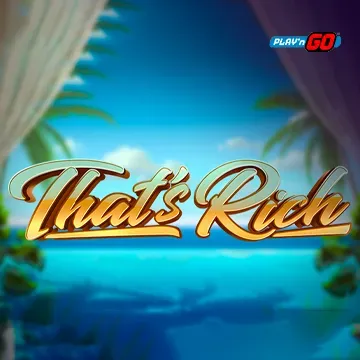 Thats Rich - ADAGAMING168